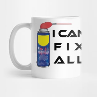 i can fix all (2) Mug